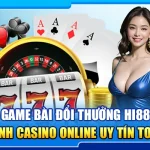 33.game bai doi thuong hi88 – sanh casino online uy tin top 1 3